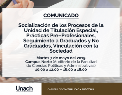 SOCIALIZACIÓN DE LOS PROCESOS DE LA UNIDAD DE TITULACIÓN ESPECIAL, PRÁCTICAS PRE-PROFESIONALES, SEGUIMIENTO A GRADUADOS Y NO GRADUADOS, VINCULACIÓN CON LA SOCIEDAD