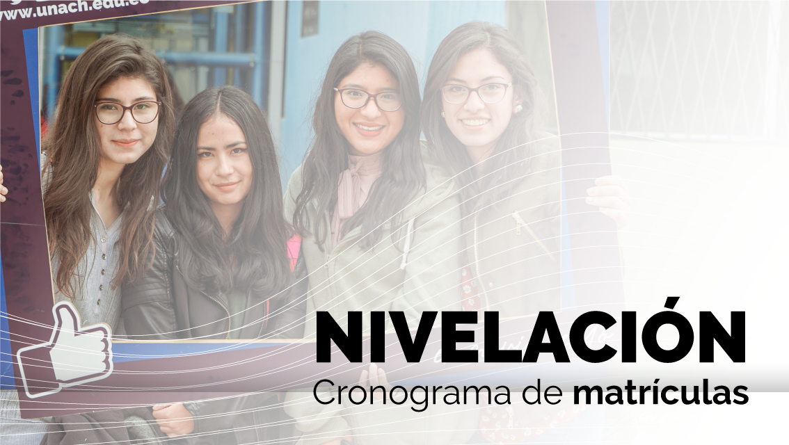 Cronograma de matrículas de Nivelación