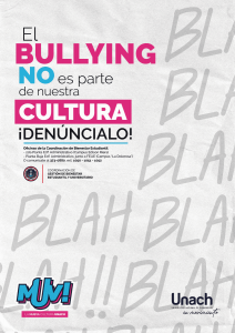 EL BULLING no es parte de nuestra cultura ! DENÚNCIALO ¡