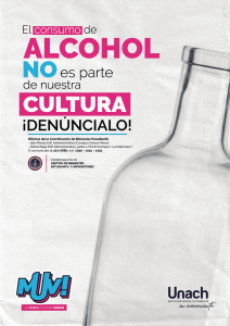 EL ALCOHOL no es parte de nuestra cultura ! DENÚNCIALO ¡