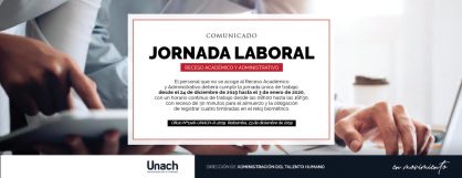 JORNADA LABORAL RECESO ACADÉMICO Y ADMINISTRATIVO
