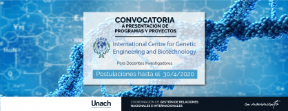 CONVOCATORIA A PRESENTACIÓN DE PROGRAMAS Y PROYECTOS ICGEB PARA DOCENTES INVESTIGADORES