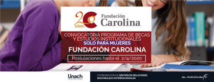 CONVOCATORIA BECAS DE POSGRADO  FUNDACIÓN CAROLINA SOLO MUJERES