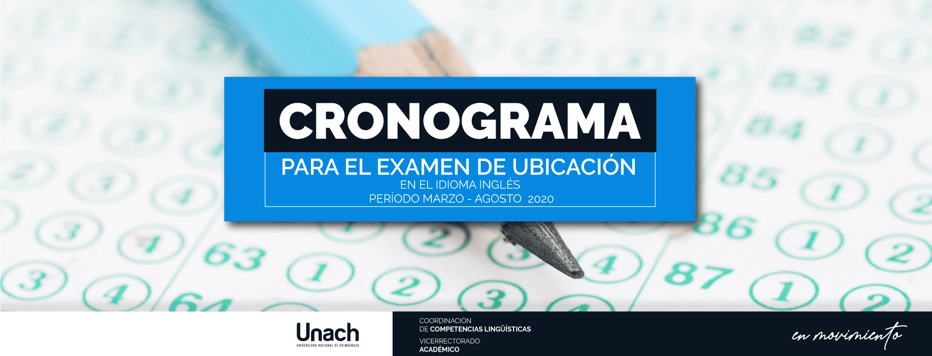 CRONOGRAMA PARA EL EXAMEN DE UBICACIÓN EN EL IDIOMA INGLÉS PERIODO MARZO AGOSTO  2020