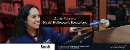 DÍA DEL BIBLIOTECARIO ECUATORIANO