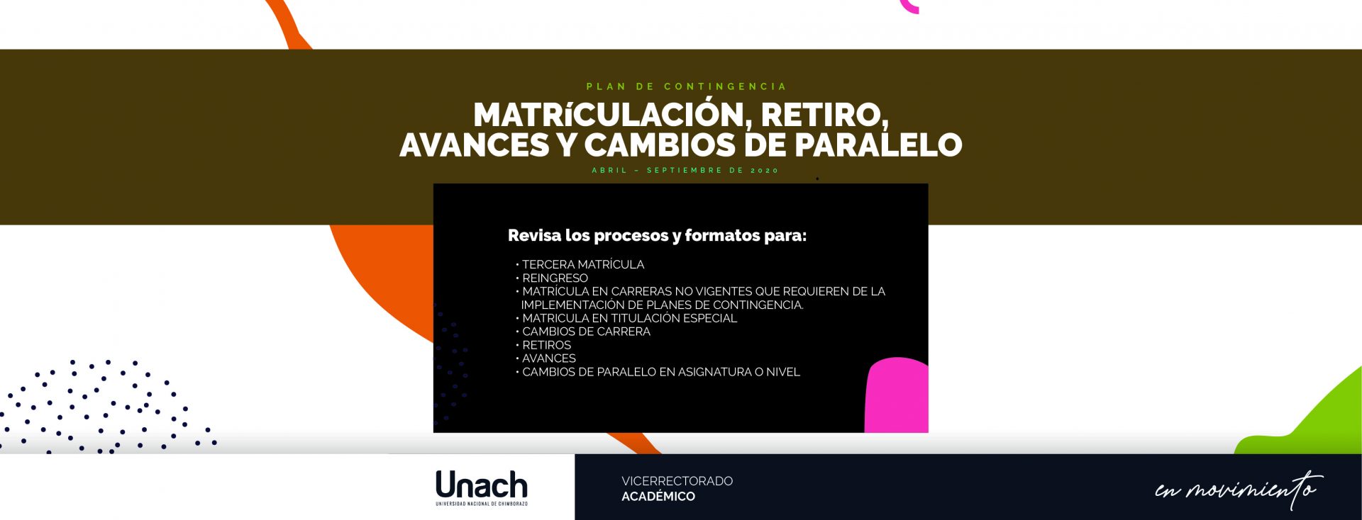 PROCESO DE MATRICULACIÓN, RETIRO, AVANCES Y CAMBIOS DE PARALELO PARA ESTUDIANTES QUE REQUIEREN INFORME