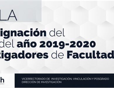 FÓRMULA PARA LA DESIGNACIÓN DEL CIENTÍFICO DEL AÑO 2019 - 2020 Y DE INVESTIGADORES DE FACULTAD