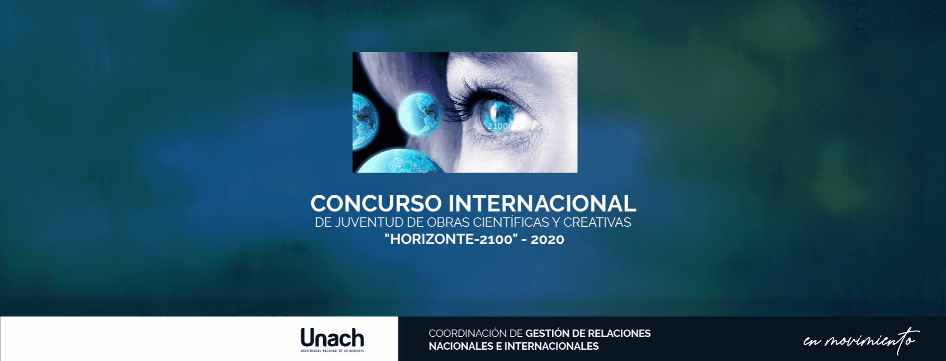 CONCURSO INTERNACIONAL DE JUVENTUD DE OBRAS CIENTÍFICAS Y CREATIVAS "HORIZONTE-2100" - 2020
