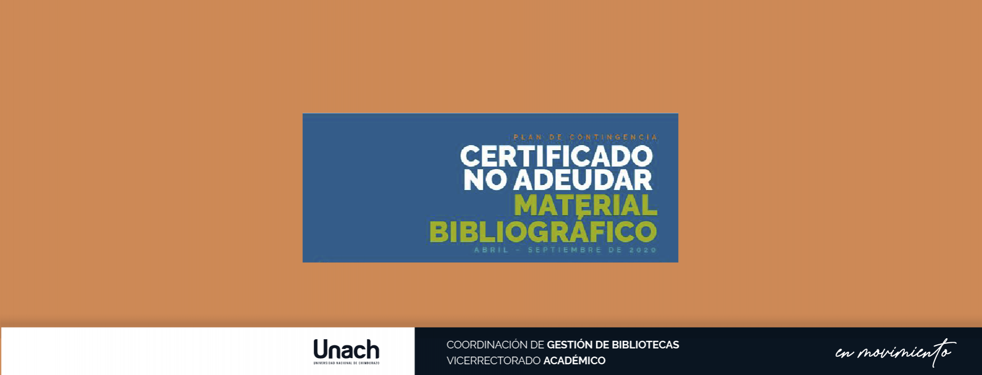 CERTIFICADO DE NO ADEUDAR MATERIAL BIBLIOGRÁFICO