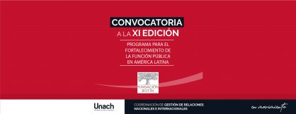 CONVOCATORIA A LA XI EDICIÓN DEL PROGRAMA PARA EL FORTALECIMIENTO DE LA FUNCIÓN PÚBLICA EN AMERICA LATINA DE LA FUNDACIÓN BOTÍN