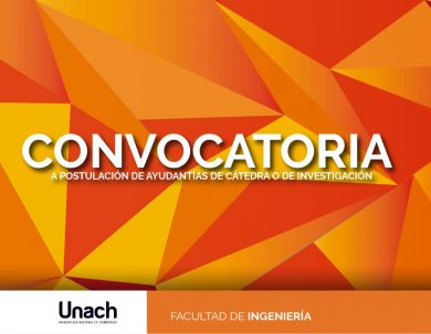 CONVOCATORIA A POSTULACIÓN DE AYUDANTÍAS DE CÁTEDRA O DE INVESTIGACIÓN