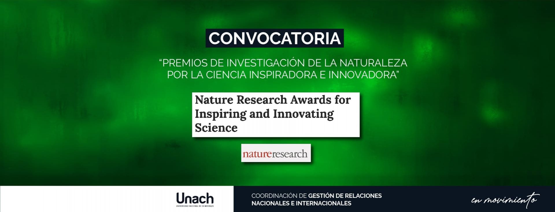 CONVOCATORIA “PREMIOS DE INVESTIGACIÓN DE LA NATURALEZA POR LA CIENCIA INSPIRADORA E INNOVADORA”