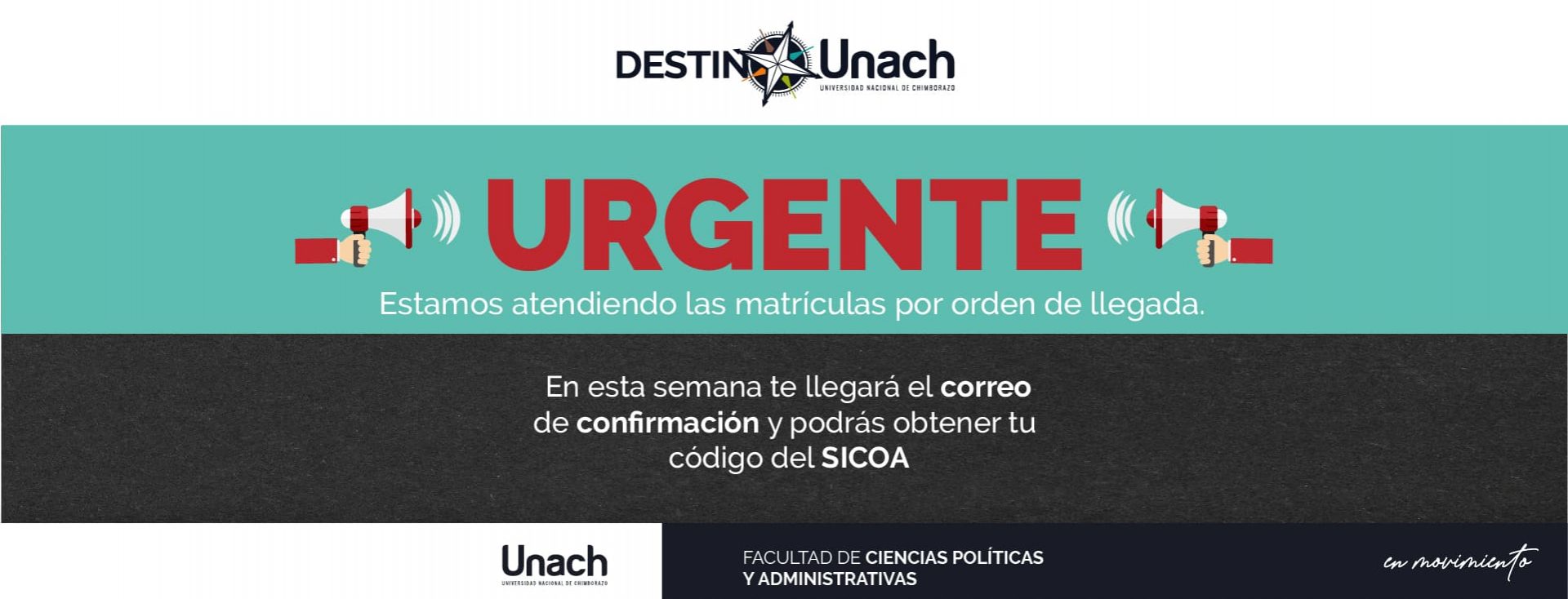 ¡URGENTE! ESTAMOS ATENDIENDO LAS MATRÍCULAS POR ORDEN DE LLEGADA.