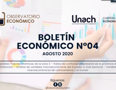 El Observatorio Económico de la Unach presentó el Boletín Económico No 4