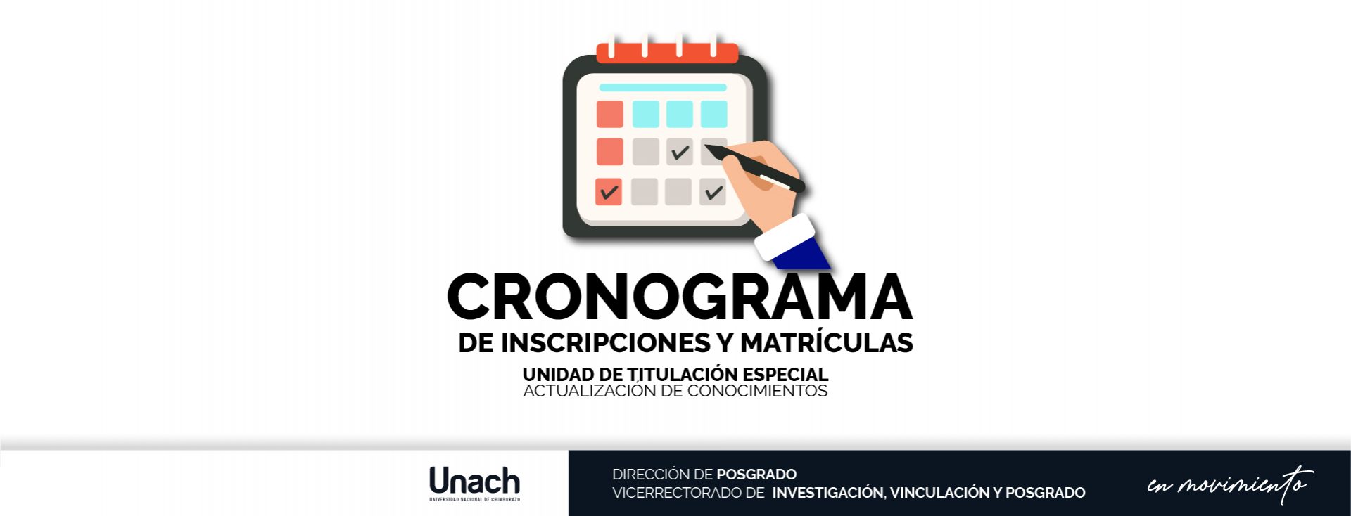 CRONOGRAMA  DE INSCRIPCIONES Y MATRÍCULAS