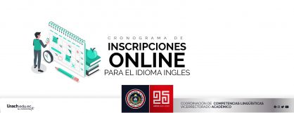 CRONOGRAMA DE INSCRIPCIONES ONLINE PARA EL IDIOMA INGLÉS