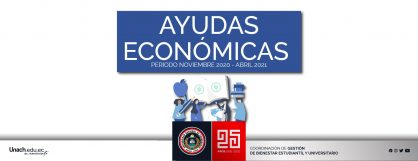 AYUDAS ECONOMICAS DE RÉGIMEN ESPECIAL  PERIODO NOVIEMBRE 2020 - ABRIL 2021