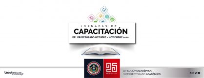 JORNADAS DE CAPACITACIÓN DEL PROFESORADO OCTUBRE – NOVIEMBRE 2020.