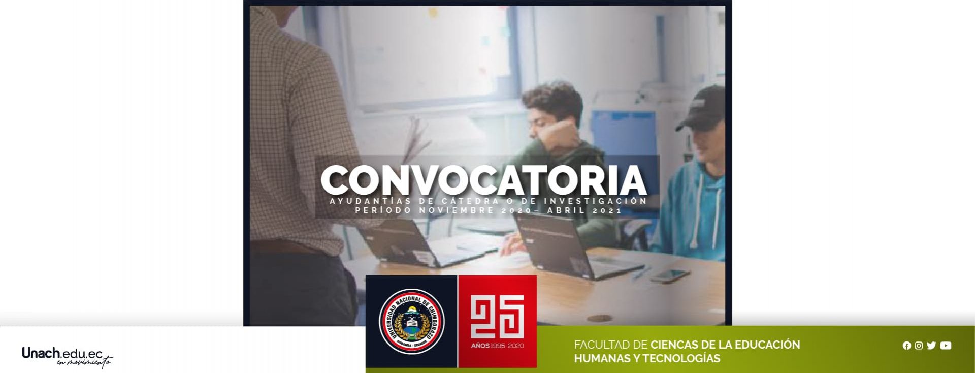 CONVOCATORIA A POSTULACIÓN DE AYUDANTÍAS DE CÁTEDRA O DE INVESTIGACIÓN (PERÍODO NOVIEMBRE 2020– ABRIL 2021)