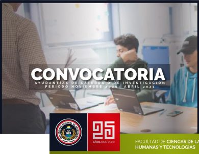 CONVOCATORIA A POSTULACIÓN DE AYUDANTÍAS DE CÁTEDRA O DE INVESTIGACIÓN (PERÍODO NOVIEMBRE 2020– ABRIL 2021)