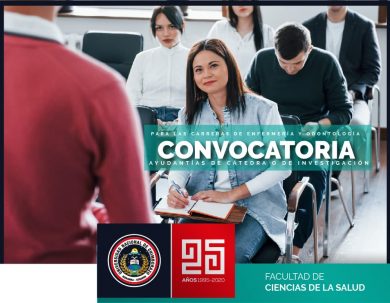 CONVOCATORIA A POSTULACIÓN DE AYUDANTÍAS DE CÁTEDRA Y DE INVESTIGACIÓN PERÍODO NOVIEMBRE 2020 - ABRIL 2021 PARA LAS CARRERAS DE ENFERMERÍA Y ODONTOLOGÍA