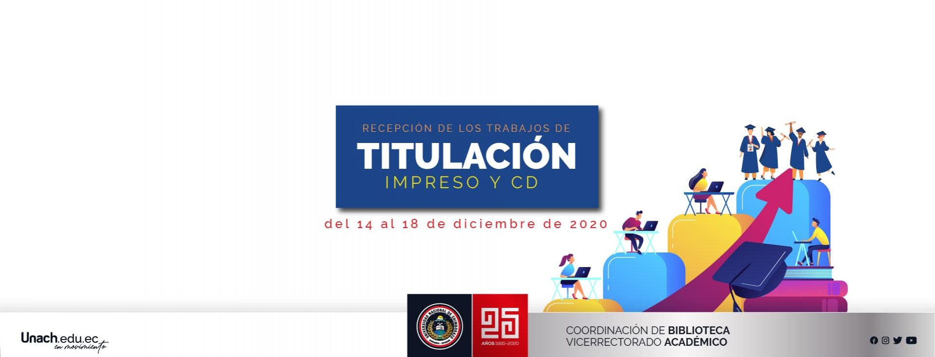 RECEPCIÓN DE TRABAJOS DE TITULACIÓN IMPRESOS Y EN CD