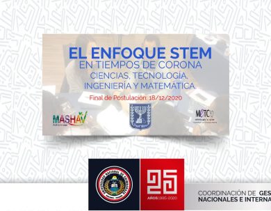 EL ENFOQUE STEM EN TIEMPOS DE CORONA- CIENCIAS, TECNOLOGÍA, INGENIERÍA Y MATEMÁTICA.