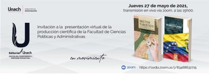 INVITACIÓN A LA PRESENTACIÓN DE LA PRODUCCIÓN CIENTÍFICA DE LA FACULTAD DE CIENCIAS POLÍTICAS Y ADMINISTRATIVAS