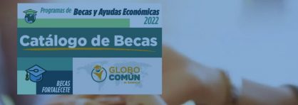 PROGRAMA DE BECAS FORTALÉCETE BECAS NACIONALES DE POSGRADO 2022