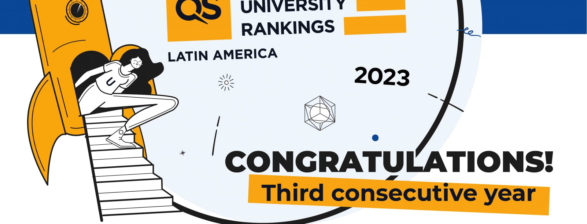 NUEVAMENTE Y POR TERCER AÑO CONSECUTIVO, LA UNIVERSIDAD NACIONAL DE CHIMBORAZO (UNACH) INGRESA AL RANKING QUACQUARELLI SYMONDS (QS) DE AMÉRICA LATINA