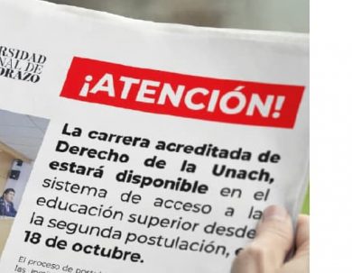 LA CARRERA ACREDITADA DE DERECHO DE LA UNACH, ESTARÁ DISPONIBLE EN EL SISTEMA DE ACCESO A LA EDUCACIÓN SUPERIOR DESDE LA SEGUNDA POSTULACIÓN, EL 18 DE OCTUBRE.