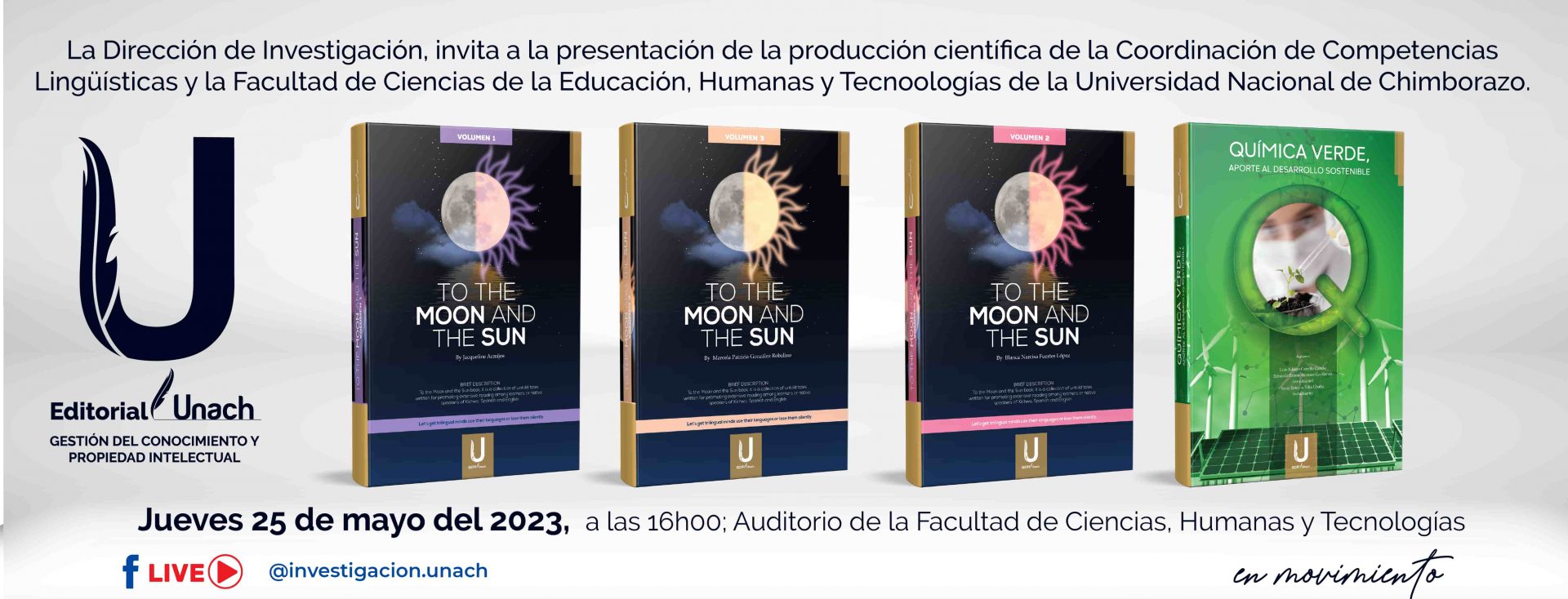 Presentación de la producción científica de la Coordinación de Competencias Lingüísticas y la Facultad de Ciencias de la Educación, Humanas y Tecnologías de la Universidad Nacional de Chimborazo