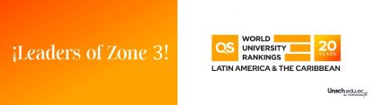 LA UNACH LÍDER DE LA ZONA 3 EN EL RANKING QS   DE UNIVERSIDADES DE AMÉRICA LATINA 2024