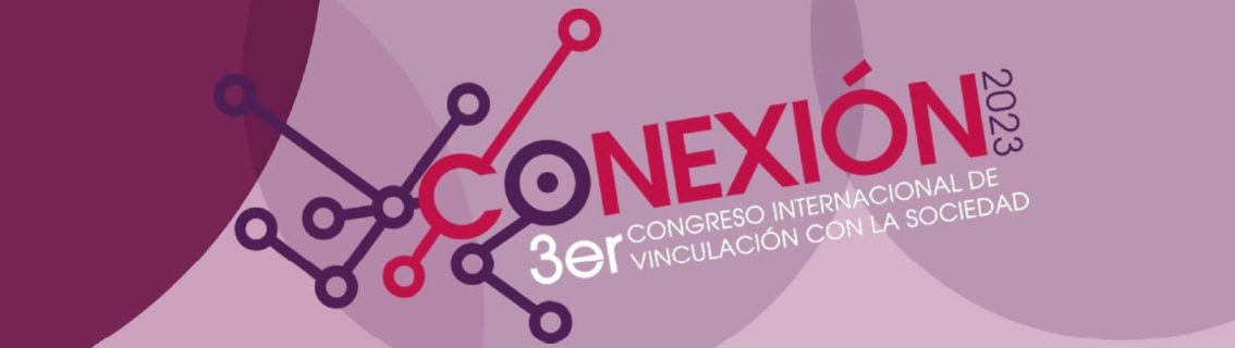 3er CONGRESO INTERNACIONAL DE VINCULACIÓN CON LA SOCIEDAD