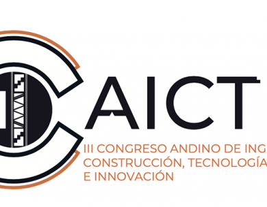 III Congreso Andino de Ingeniería, Construcción, Tecnología e Innovación (CAICTI)