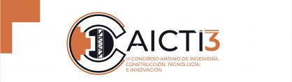 III Congreso Andino de Ingeniería, Construcción, Tecnología e Innovación (CAICTI)
