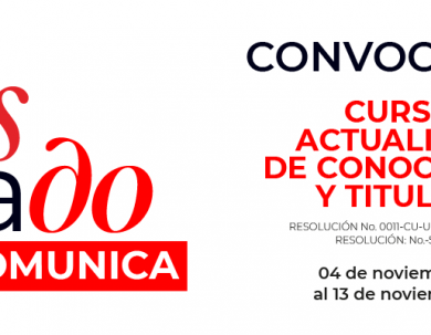 CONVOCATORIA AL CURSO DE ACTUALIZACIÓN DE CONOCIMIENTOS Y TITULACIÓN