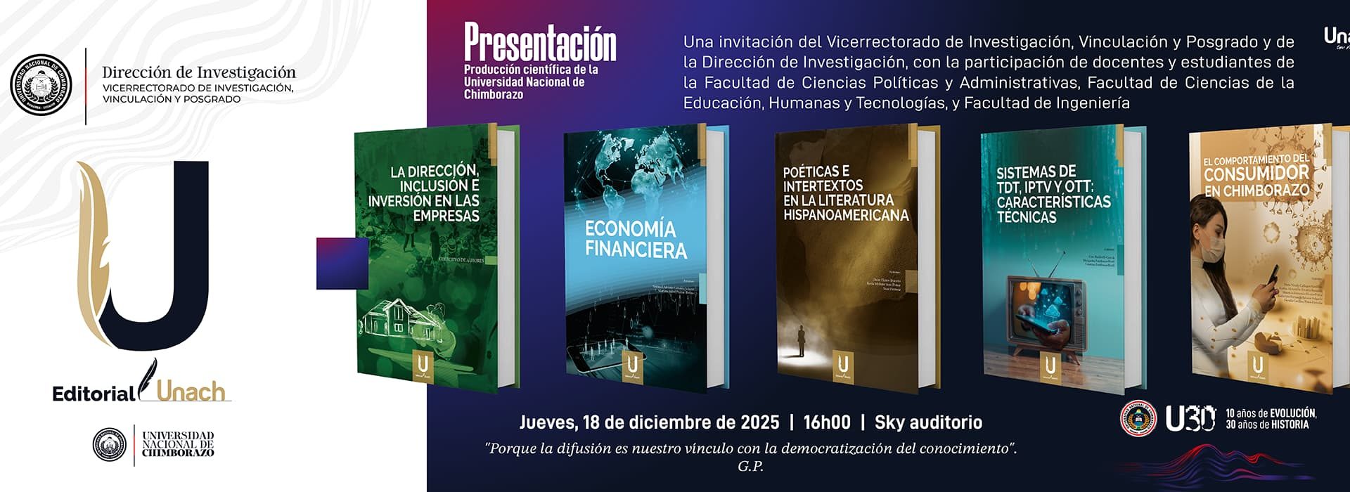 PRESENTACIÓN PRODUCCIÓN CIENTÍFICA DE LA UNIVERSIDAD NACIONAL DE CHIMBORAZO FACULTAD DE CIENCIAS POLÍTICAS Y ADMINISTRATIVAS FACULTAD DE CIENCIAS DE LA EDUCACIÓN, HUMANAS Y TECNOLOGÍAS FACULTAD DE INGENIERÍA