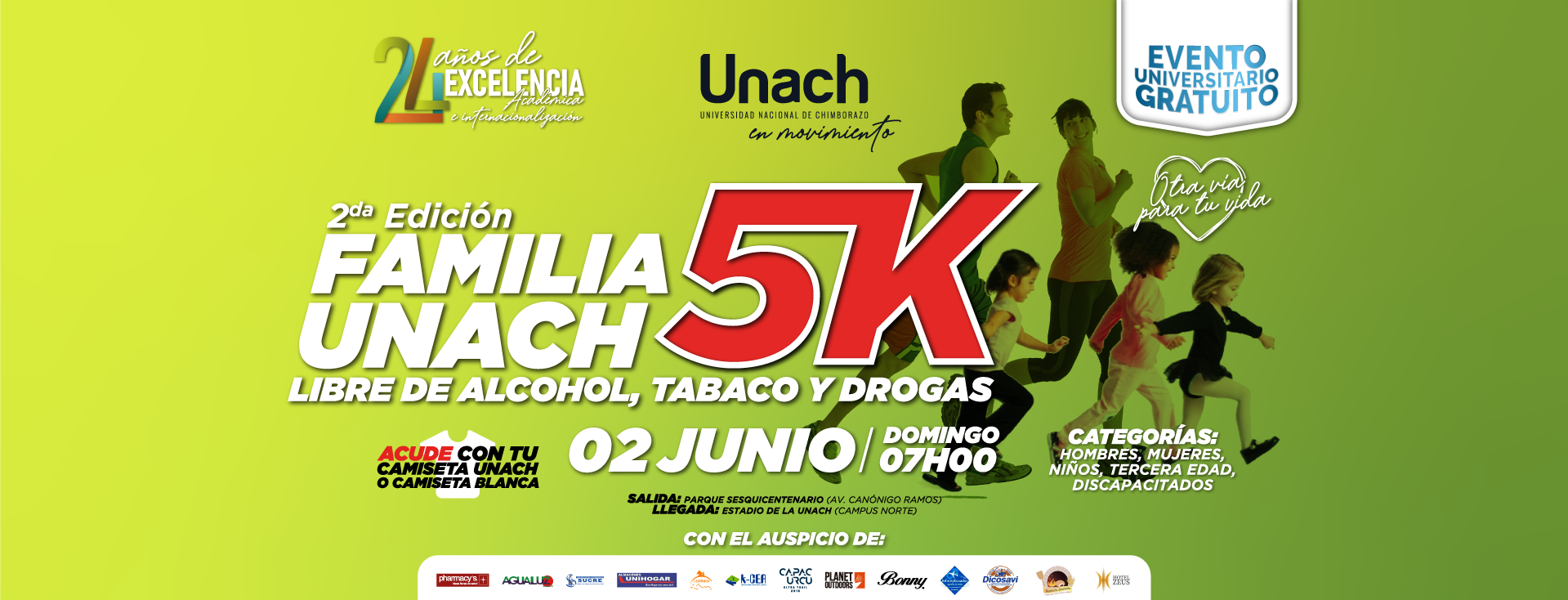 SEGUNDA EDICIÓN CARRERA FAMILIAR 5K LIBRE DE ALCOHOL, TABACO Y DROGAS »  Universidad Nacional de Chimborazo