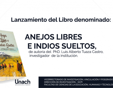 LANZAMIENTO DEL LIBRO ANEJOS LIBRES E INDIOS SUELTOS