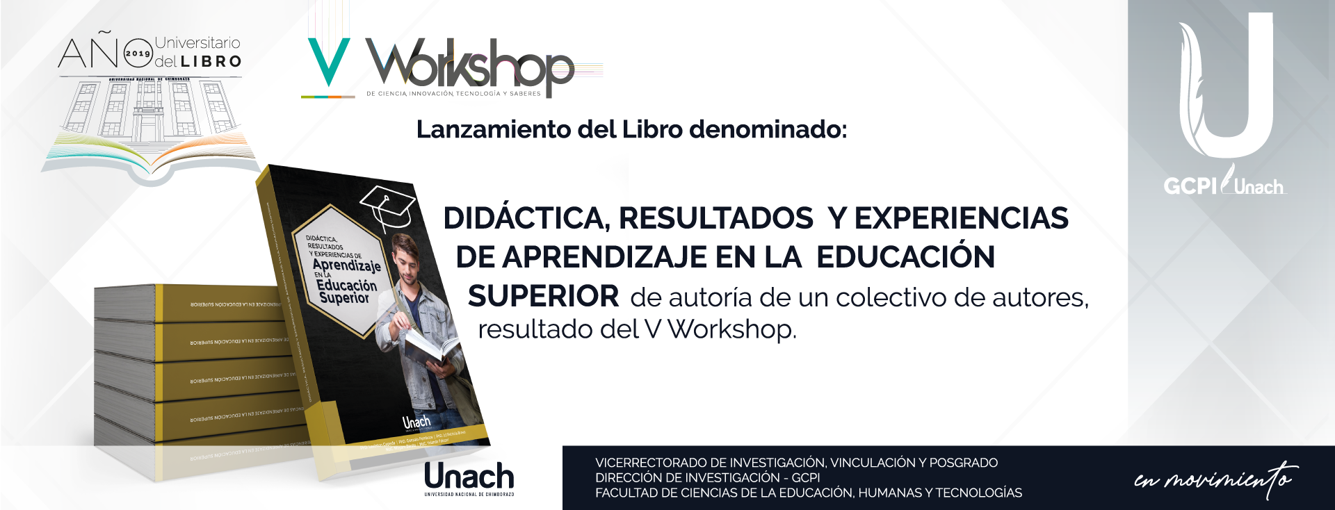 LANZAMIENTO DEL LIBRO DENOMINADO : DIDÁCTICA, RESULTADOS Y EXPERIENCIAS DE APRENDIZAJE EN LA EDUCACIÓN SUPERIOR