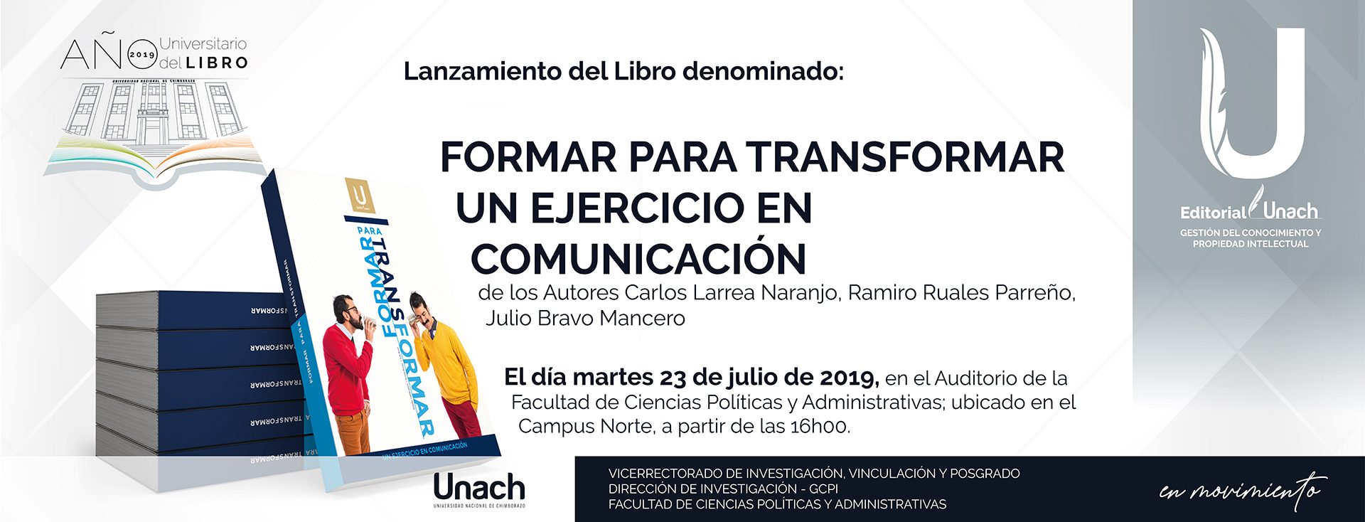 LANZAMIENTO DEL LIBRO: FORMAR PARA TRANSFORMAR UN EJERCICIO EN COMUNICACIÓN