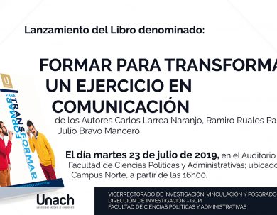 LANZAMIENTO DEL LIBRO: FORMAR PARA TRANSFORMAR UN EJERCICIO EN COMUNICACIÓN