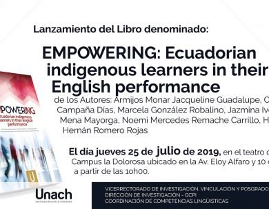 LANZAMIENTO DEL LIBRO: EMPOWERING ECUADORIAN INDIGENOUS LEARNERS IN THEIR ENGLISH PERFORMANCE