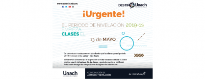 PERIODO DE NIVELACIÓN 2019 -1S EMPIEZA EL 13 DE MAYO