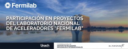 PARTICIPACIÓN EN PROYECTOS  DEL LABORATORIO NACIONAL  DE ACELERADORES "FERMILAB"