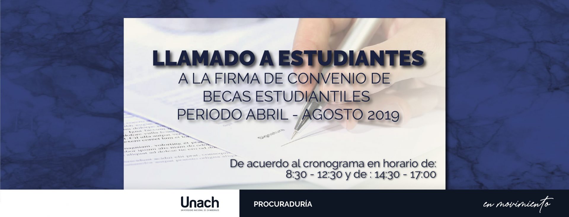 LLAMADO A ESTUDIANTES A LA FIRMA DE CONVENIO DE   BECAS ESTUDIANTILES  PERIODO ABRIL - AGOSTO 2019