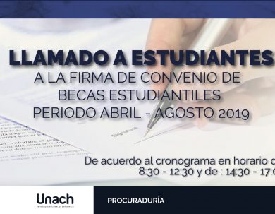 LLAMADO A ESTUDIANTES A LA FIRMA DE CONVENIO DE   BECAS ESTUDIANTILES  PERIODO ABRIL - AGOSTO 2019