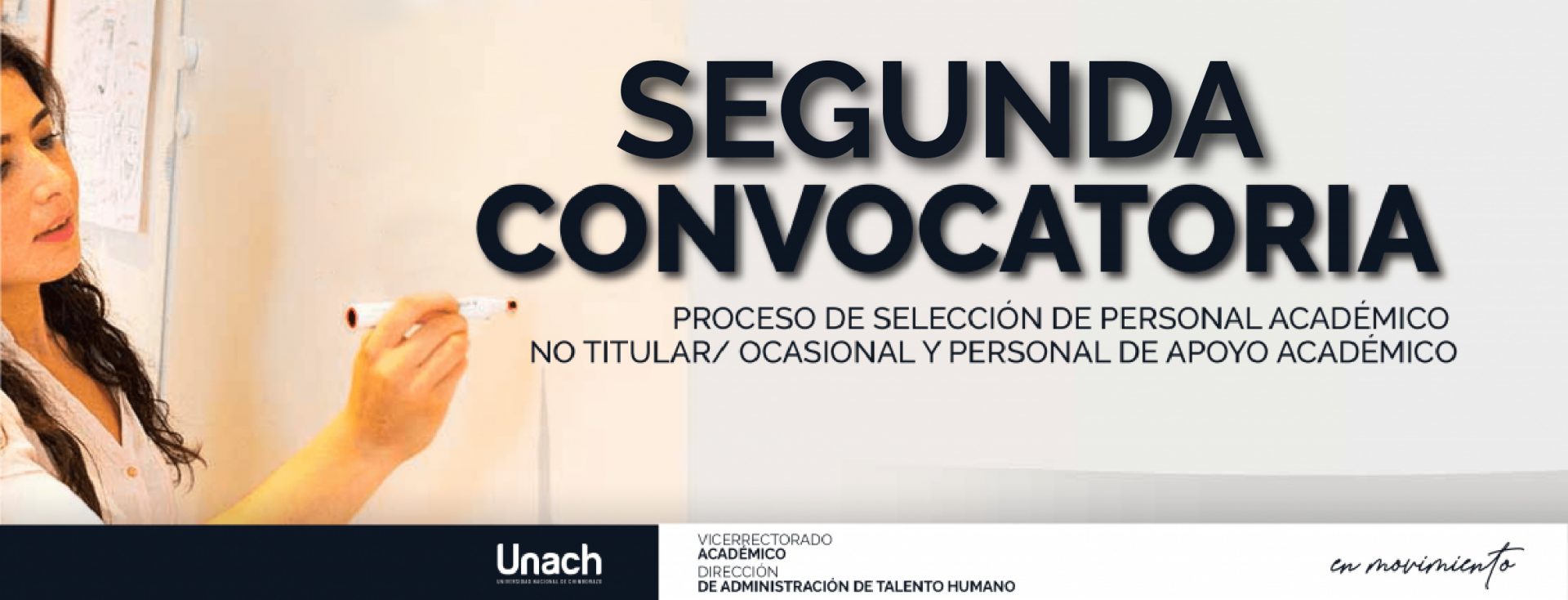 SEGUNDA CONVOCATORIA PARA EL PROCESO DE SELECCIÓN DE PERSONAL ACADÉMICO NO TITULAR/ OCASIONAL Y PERSONAL DE APOYO ACADÉMICO