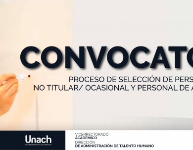 PROCESO DE SELECCIÓN DE PERSONAL ACADÉMICO NO TITULAR/ OCASIONAL Y PERSONAL DE APOYO ACADÉMICO